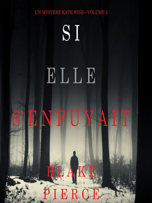 cover image of Si elle s'enfuyait